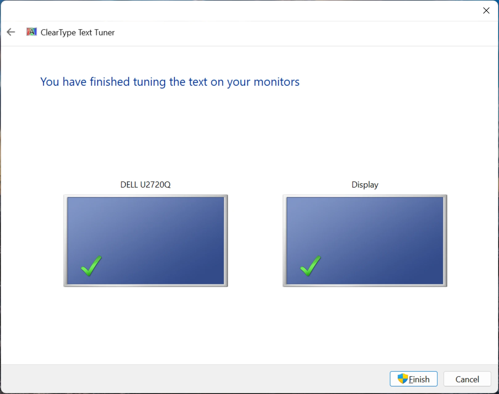 A screenshot of the initial step of the ClearType Text Tuner, saying that tuning of all monitors is finished.